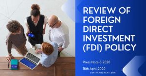 REVIEW OF FOREIGN DIRECT INVESTMENT (FDI) POLICY