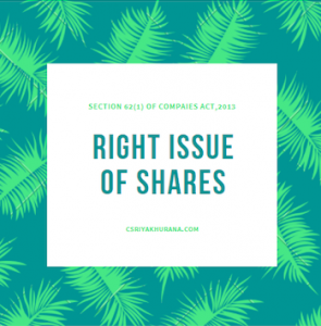 RIGHT ISSUE OF SHARES -Section-62