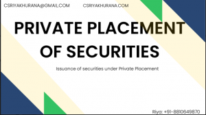 PRIVATE PLACEMENT OF SECURITIES - A Complete procedure for issuance of securities under private placement
